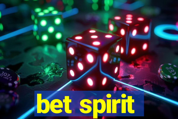 bet spirit